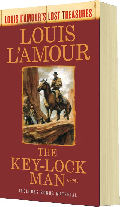 High Lonesome: The Louis L'Amour Legacy Edition (The Louis L'amour Legacy  Editions)